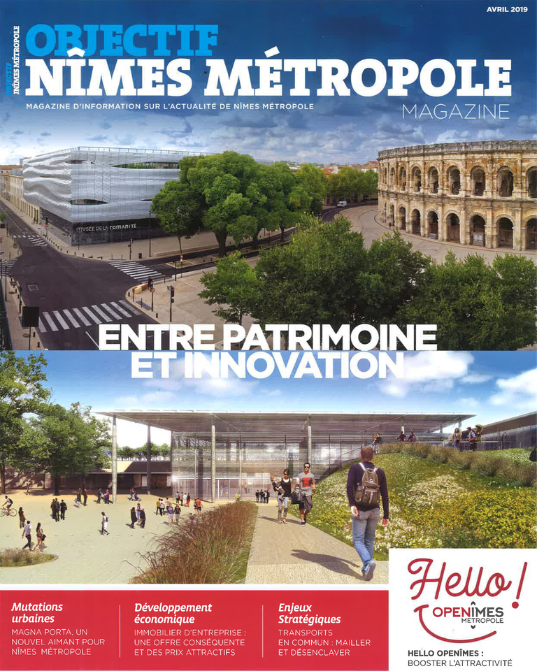 Baaum - Objectif Nîmes Métropole Magazine - April 2019, Mutations Urbaines: “Magna Porta un nouvel aimant pour Nîmes Métropole” (“Magna Porta – a new magnet for Nîmes Métropole”)