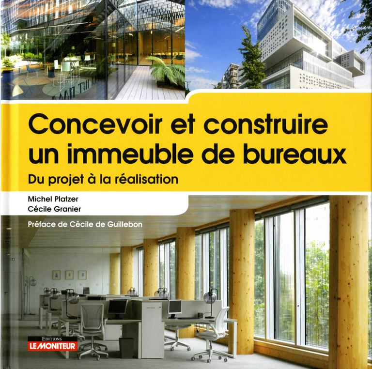 Carta – Reichen et Robert - Concevoir et construire un immeuble de bureaux - Editions Le Moniteur