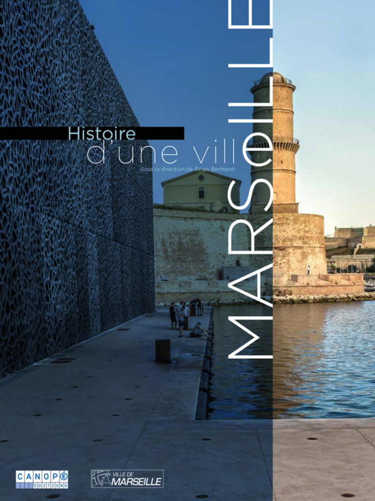 Carta – Reichen et Robert - Histoire d'une ville : Marseille - Editions Réseau canope 
