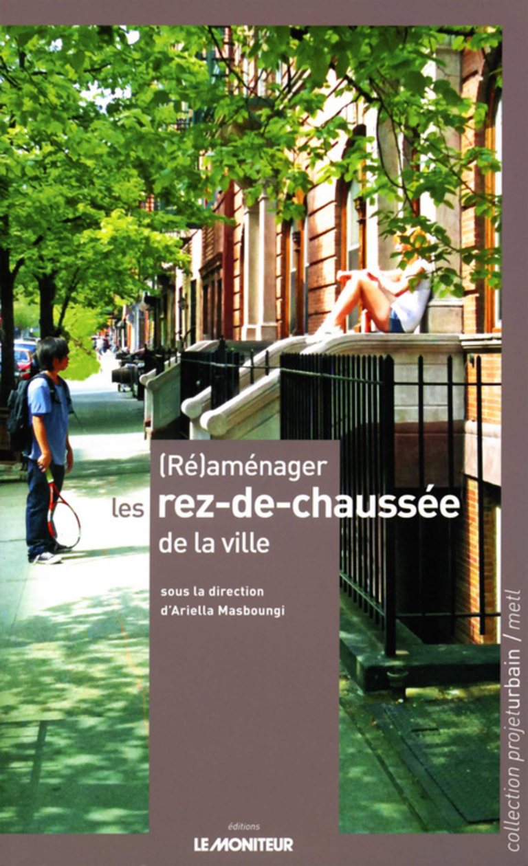 Carta – Reichen et Robert - (Ré)aménager les rez-de-chaussée de la ville - Éditions du Moniteur